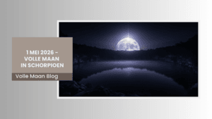volle-maan-in-schorpioen-1-mei-2026